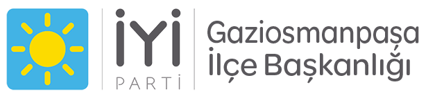 İYİ Parti Gaziosmanpaşa İlçe Başkanlığı